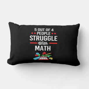 Math Teacher 5 Out Of 4 People Lumbar Cushion