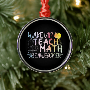 Math Teacher Appreciation - Be Awesome Metal Tree Decoration