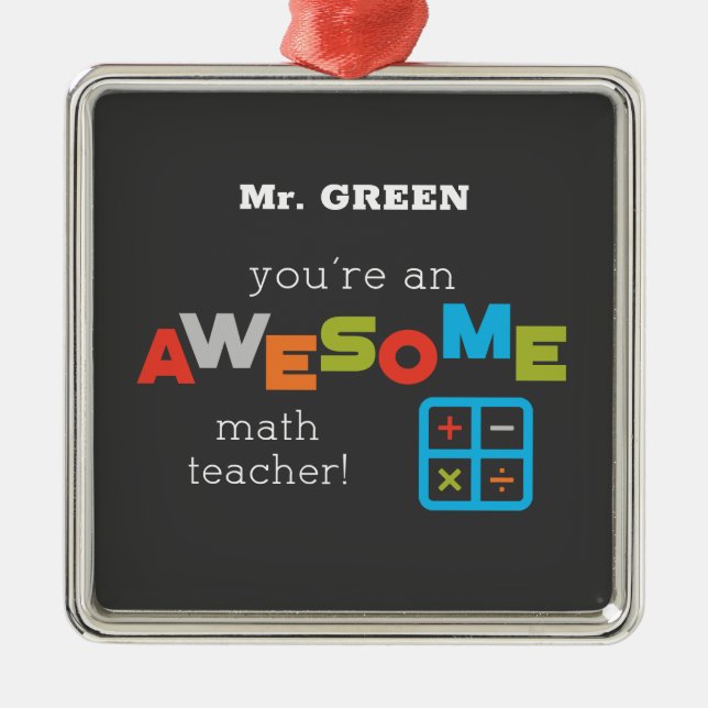 Math Teacher Appreciation Day, Awesome Metal Tree Decoration (Front)