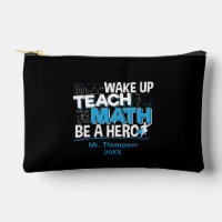 Math Teacher Appreciation - Teach, Be A Hero