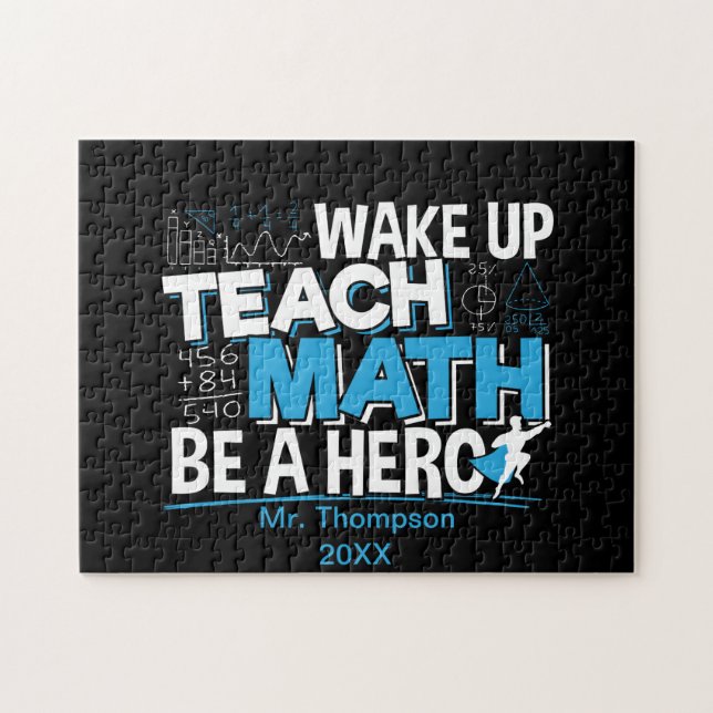 Math Teacher Appreciation - Teach, Be A Hero Jigsaw Puzzle (Horizontal)