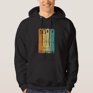 Math Teacher Avoid Negativity Hoodie
