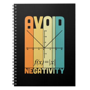 Math Teacher Avoid Negativity Notebook