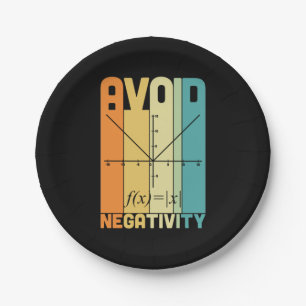 Math Teacher Avoid Negativity Paper Plate