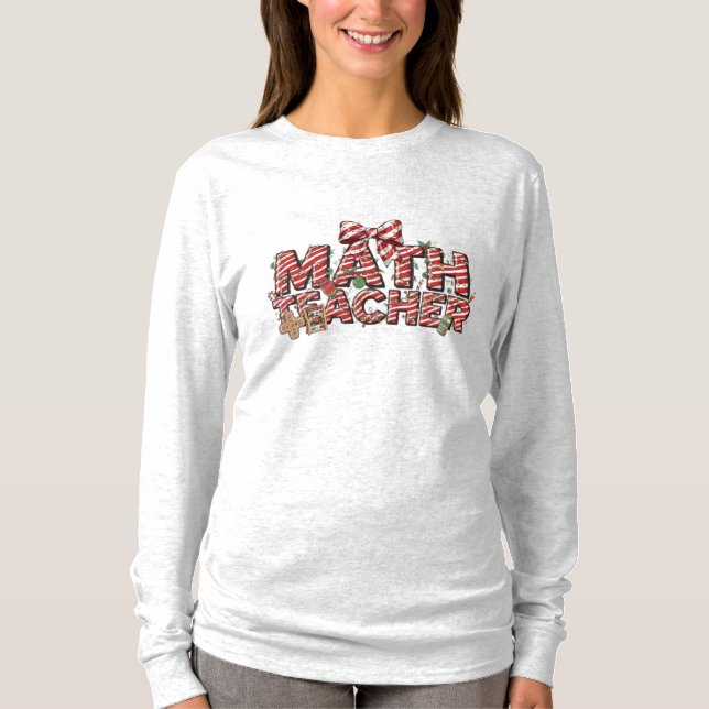 Math Teacher Christmas Long Sleeve T-Shirt  (Front)