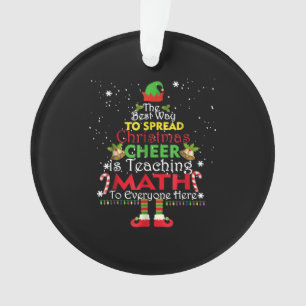 Math Teacher Christmas Shirt Elf Christmas Cheer Ornament