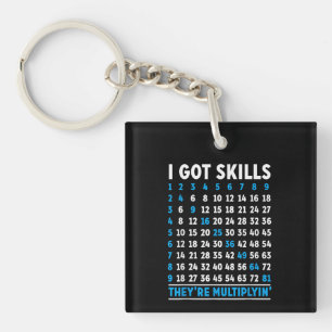 Math Teacher Class I Got Skills Theyre Multiplying Key Ring