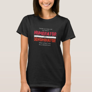 Math Teacher Design For Mathematician Mathematics T-Shirt