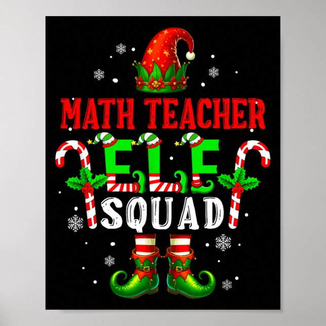 Math teacher elf squad xmas elf hat shoes funny poster (Front)
