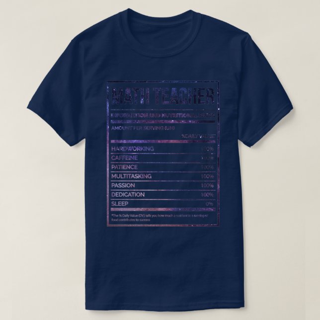 Math Teacher Funny Mathematics Nutrition Label 1 T-Shirt (Design Front)