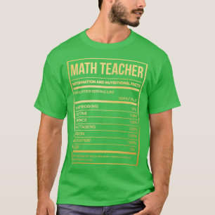 Math Teacher Funny Mathematics Nutrition Label in  T-Shirt