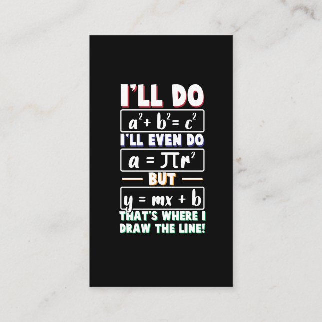 Math Teacher geek mathematics Nerd Formula pi day Business Card (Front)
