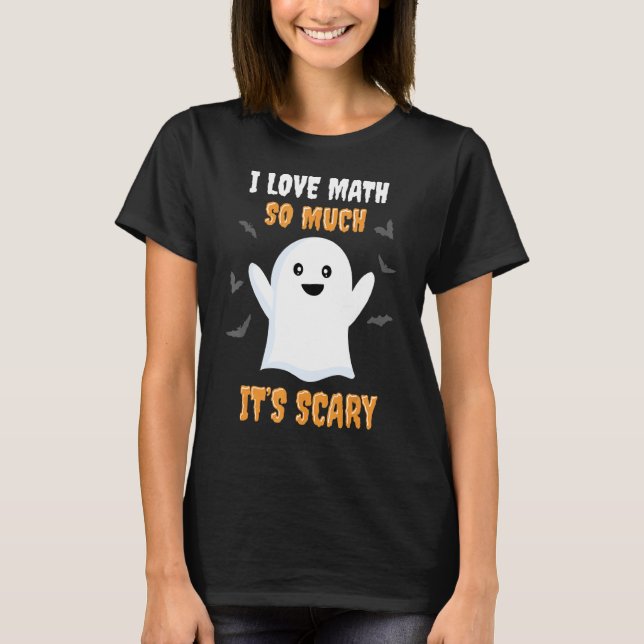 Math Teacher Halloween  Math Class School Mathemat T-Shirt (Front)