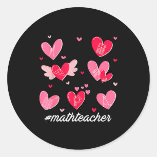 Math Teacher Heart Valentines Day Mathematics Teac Classic Round Sticker