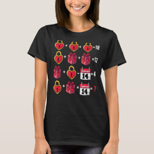 Math Teacher Humour 14th Of February Order Of Oper T-Shirt