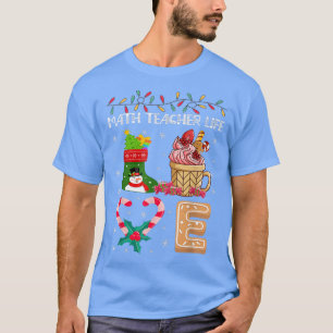 Math Teacher Life Candy Cane Lover Funny Christmas T-Shirt