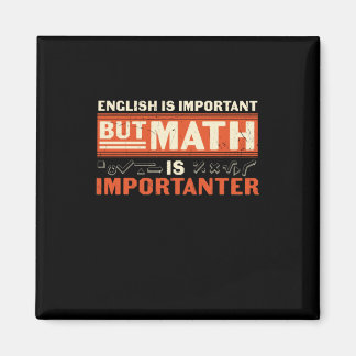 Math Teacher Math Is Importanter Magnet