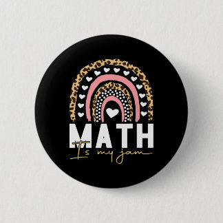 Math Teacher - Math Is My Jam 6 Cm Round Badge