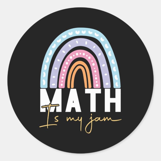 Math Teacher Math Is My Jam Classic Round Sticker (Front)