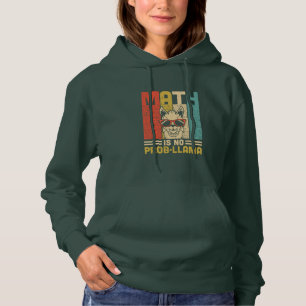 Math Teacher Math Is No Problem Hoodie
