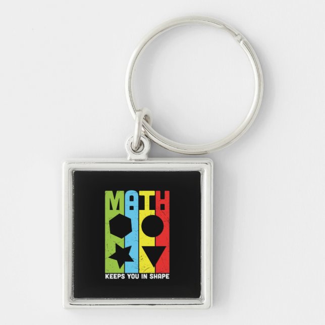 Math Teacher Math Keeps You In Shape Key Ring (Front)