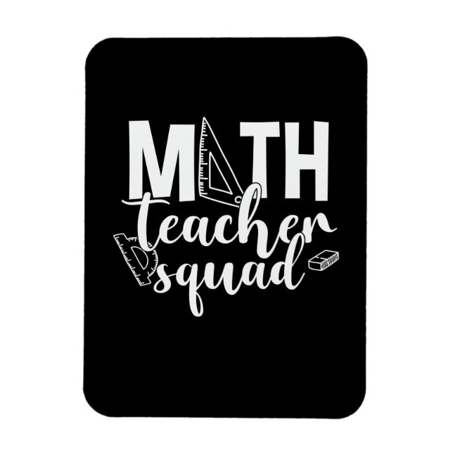 Math Teacher Math Teacher Squad Magnet (Vertical)
