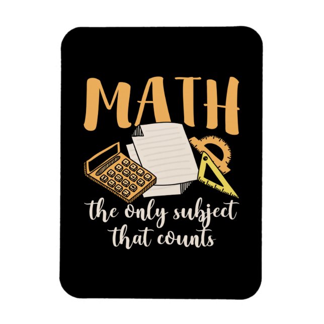 Math Teacher Math The Only Subject Magnet (Vertical)