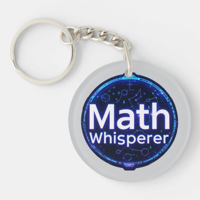 Math Teacher Math Whisperer Key Ring (Front)