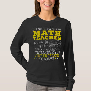 Math Teacher Mathematician Mathematics School Numb T-Shirt
