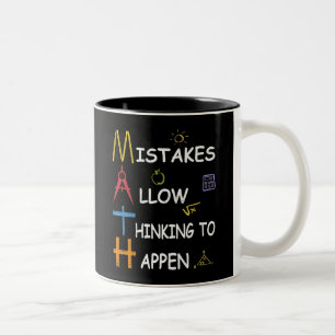 Math Teacher Mistakes Allow Thinking To Happen Two-Tone Coffee Mug