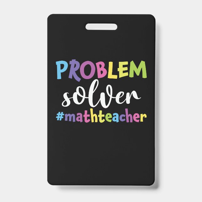 Math Teacher Problem Solver ID Badge (Front)