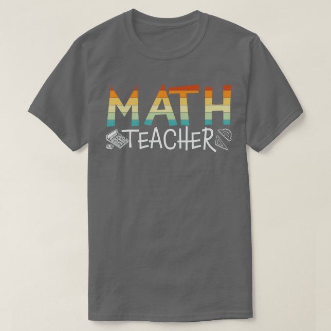 Math Teacher Retro T-Shirt (Design Front)