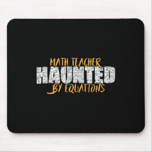 Math Teacher Scary Math Lover Mathematics Hallowee Mouse Pad
