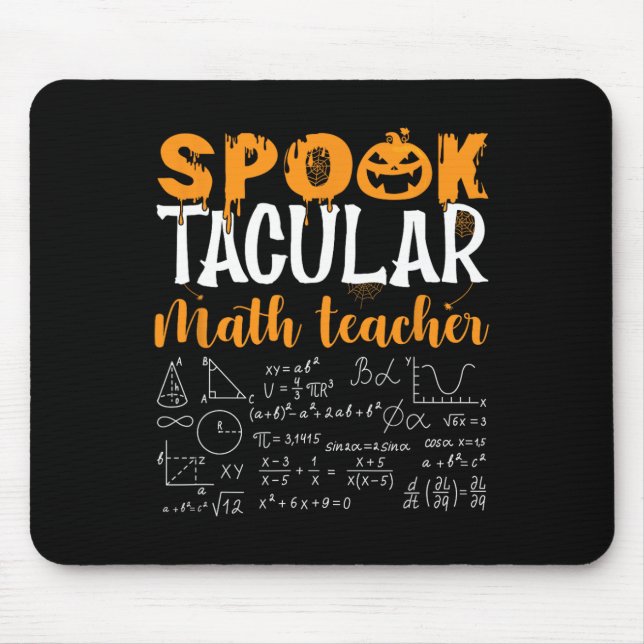 Math Teacher Scary Math Lover Mathematics Hallowee Mouse Pad (Front)