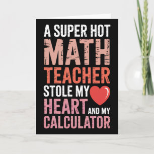 Math Teacher Valentine's Day Heart Equation Algebr Card