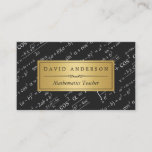 Math Teacher with Stylish Equations Formulas Business Card<br><div class="desc">School Math Teacher Gold Label with Stylish Equations Formulas Look - Personalised design for you. 
(1) For further customisation,  please click the "customise further" link and use our design tool to modify this template. 
(2) If you need help or matching items,  please contact me.</div>