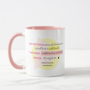 Math Teachers Are The Best - Gift Mug