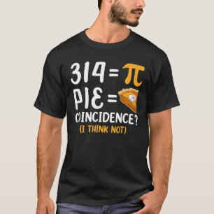 Math Teachers Pi Day S, Funny Pi Symbol Men Women T-Shirt