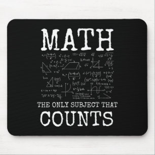 Math The Only Subject That Counts Funny Teacher Mouse Pad