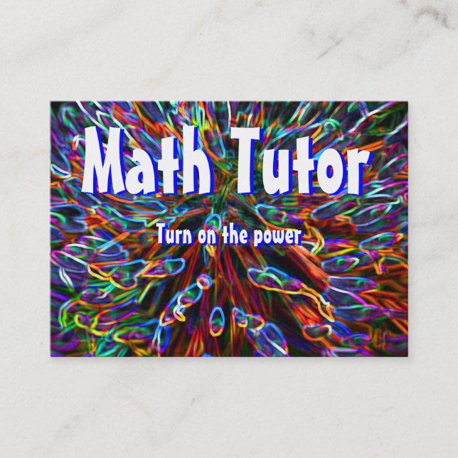 Math Tutor , Turn on the power... Business Card (Front)