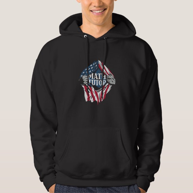Math Tutor Us Flag School Educator  Teacher Math T Hoodie (Front)