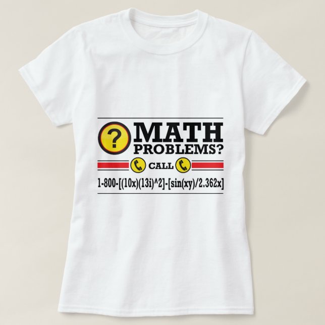 Math Tutoring Humour Gift T-Shirt (Design Front)