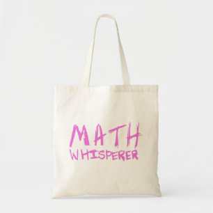 Math Whisperer Tote Bag
