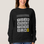 Mathematical Calculator Fancy Dress And Carnival C Sweatshirt<br><div class="desc">Mathematical Calculator Fancy Dress And Carnival Costume.</div>