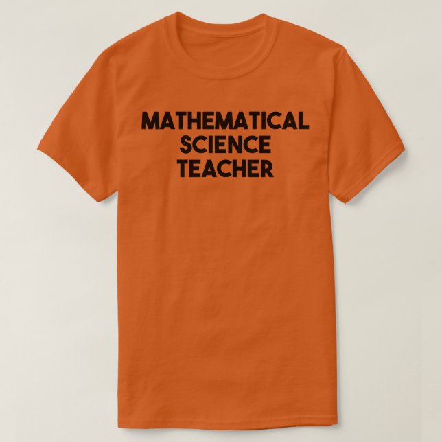 Mathematical Science Teacher Premium  T-Shirt (Design Front)