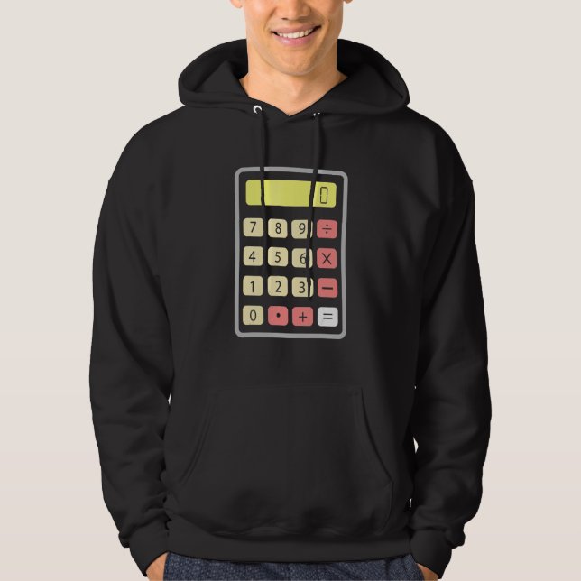 Mathematics Calculator Mathematical Calculation Ma Hoodie (Front)