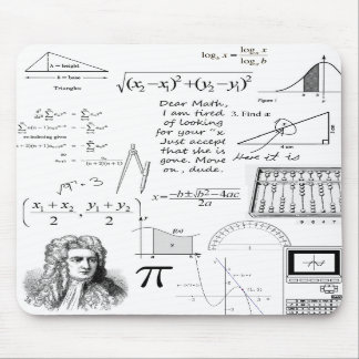 Mathematics Is My Life Mouse Pad