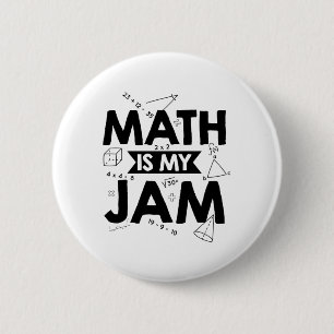 Mathematics Sayings   Math Teacher Gift Ideas 6 Cm Round Badge