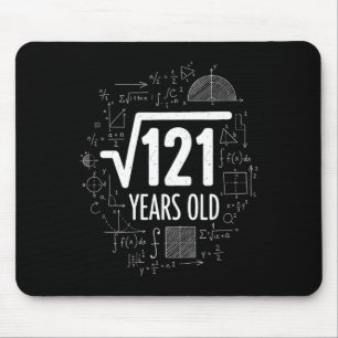 Mathematics Square Root 121 Years Old, Funny Math Mouse Pad