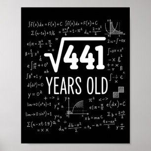Mathematics Square Root 441 Years Old, Clever Math Poster